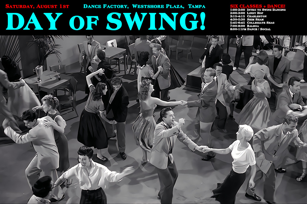 Dance Factory Swing! the First Saturday of Every Month in Tampa Bay Florida